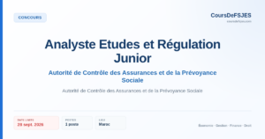 Concours – Analyste Etudes et Régulation Junior – Autorité de Contrôle des Assurances et de la Prévoyance Sociale