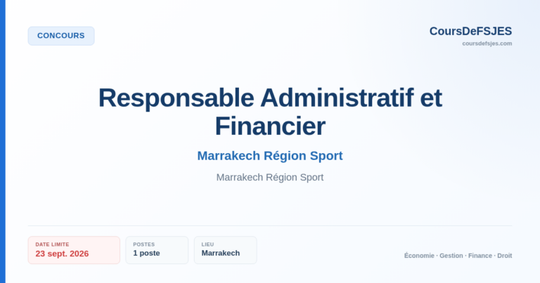 Concours – Responsable Administratif et Financier – Marrakech Région Sport