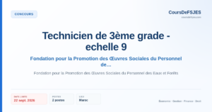 Concours – Technicien de 3ème grade - echelle 9 – Fondation pour la Promotion des Œuvres Sociales du Personnel des Eaux et Forêts