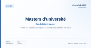 Candidature Master – Masters d'université – Faculté des Sciences Juridiques, Économiques et Sociales Ain Sebaâ