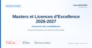 Ouverture des candidatures – Masters et Licences d’Excellence 2026-2027 – Faculté d'Économie et de Gestion de Béni Mellal